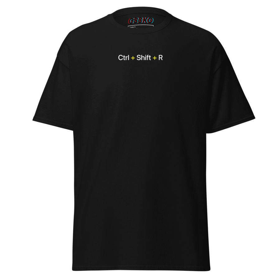 Ctrl + Shift + R Tshirt