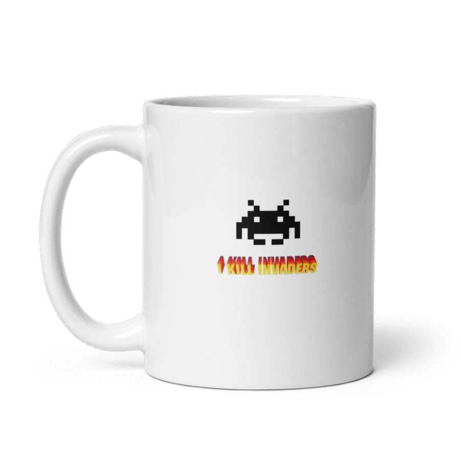 I Kill Invaders White Mug